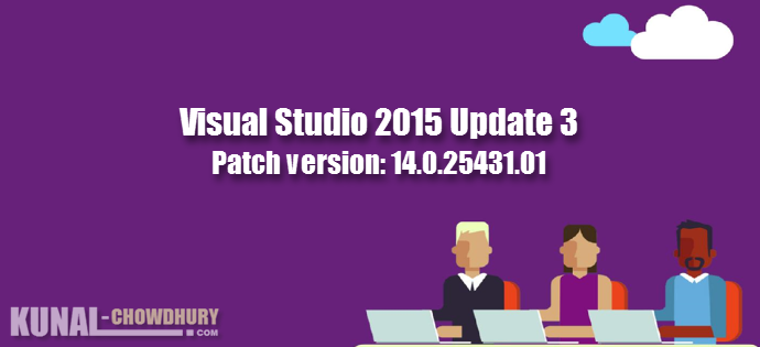 Visual Studio 2015 Update 3 Patch (KB3165756, 14.0.25431.01) (www.kunal-chowdhury.com)