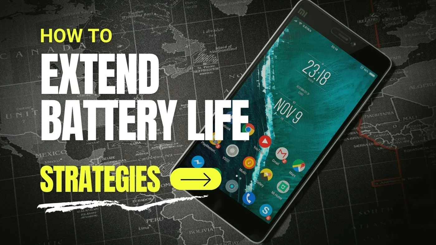 10 Proven Strategies for Longer Battery Life