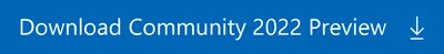 Download the latest version of Visual Studio 2022 Community Preview build