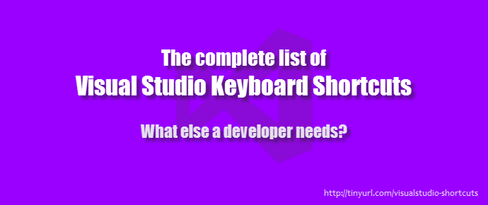 The complete list of Visual Studio (2012/2013/2015) keyboard shortcuts (www.kunal-chowdhury.com)