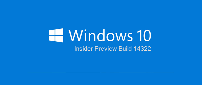 Windows 10 Insider Preview Build 14322 ISO image is now available for download (www.kunal-chowdhury.com)