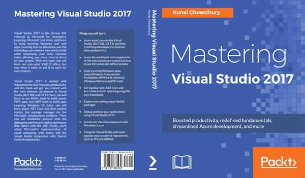 Book on Mastering Visual Studio 2017 has been published and available! (www.kunal-chowdhury.com)