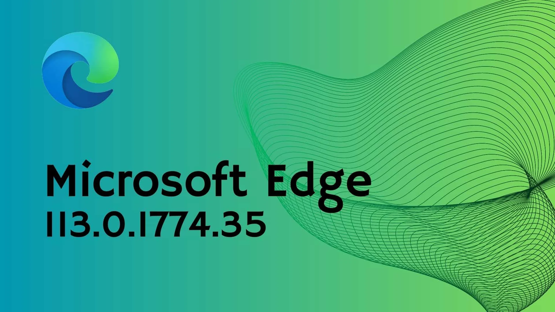 What's New in Microsoft Edge 113