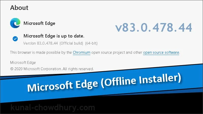 Microsoft Edge offline installer version 83.0.478.44 (stable) is now available for download