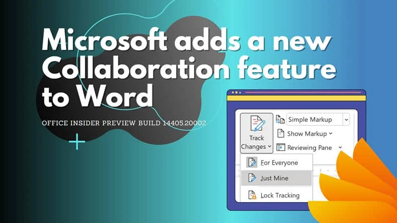 Office Insider Preview Build 14405.20002 for Windows brings this new collaboration feature