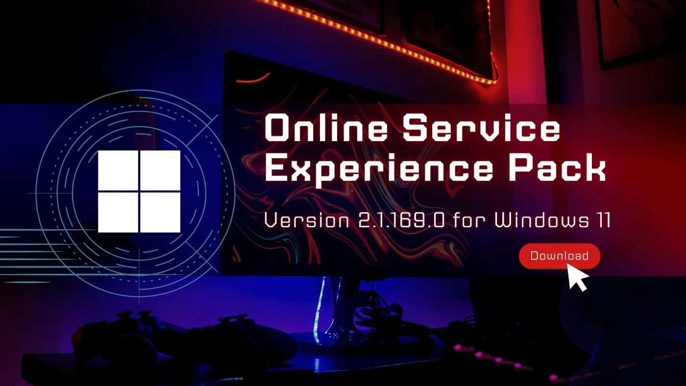 Microsoft releases Online Service Experience Pack 2.1.169.0 for Windows 11