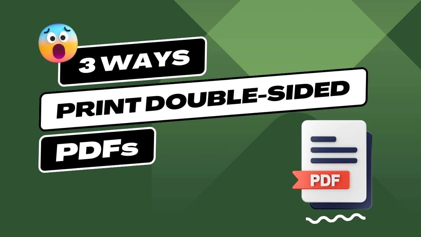 3 Easy Ways For How to Print Double-Sided PDFs