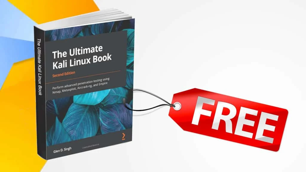 Grab the Ultimate Kali Linux Book ($41.99) for FREE