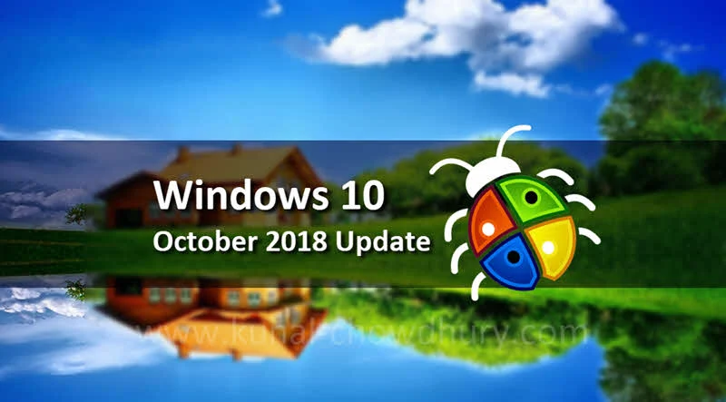 Microsoft paused rollout of Windows 10 October 2018 Update due to some critical issues