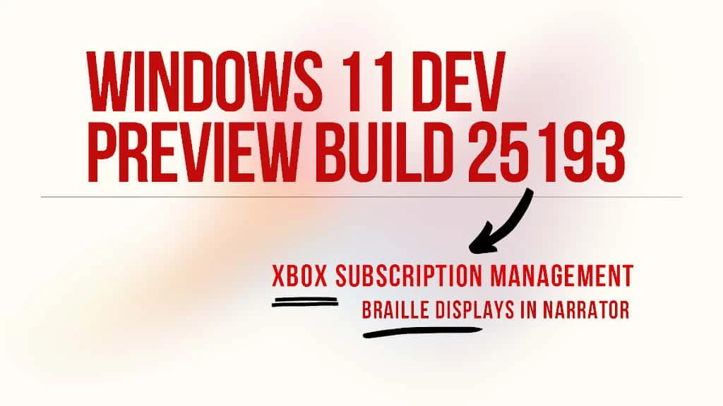 Windows 11 Build 25193 adds Xbox subscription management in Settings